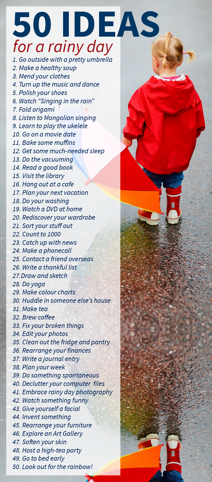 50 IDEAS for a rainy day list