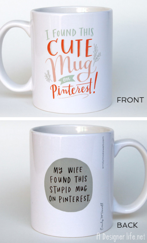 I found this cute mug on Pinterest! #product_design