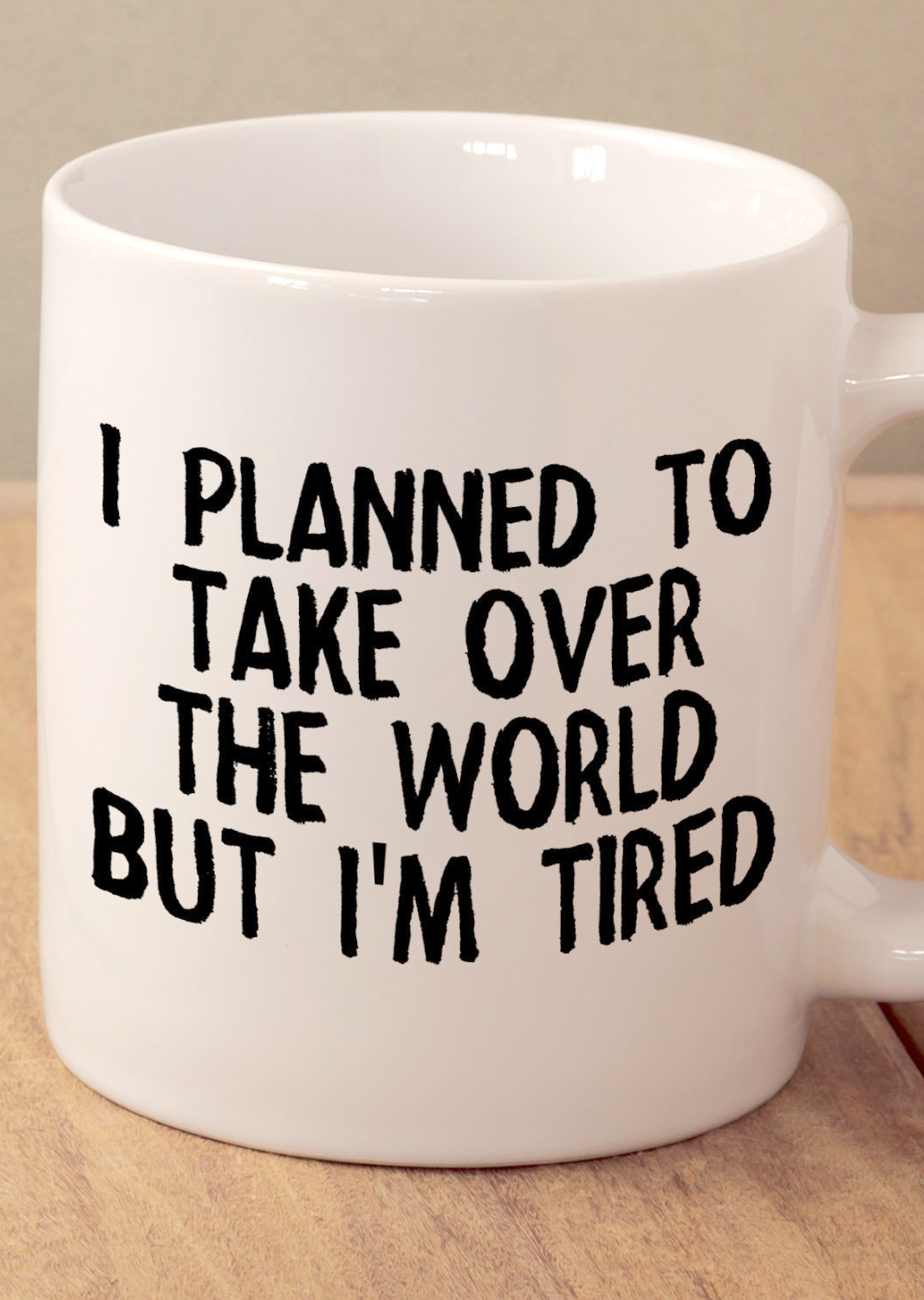 I planned to take over the world but I’m tired coffee mug | Munchkins N Pumpkins Co on Etsy